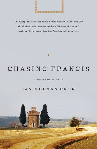 Chasing Francis: A Pilgrim’s Tale - Epub + Converted Pdf